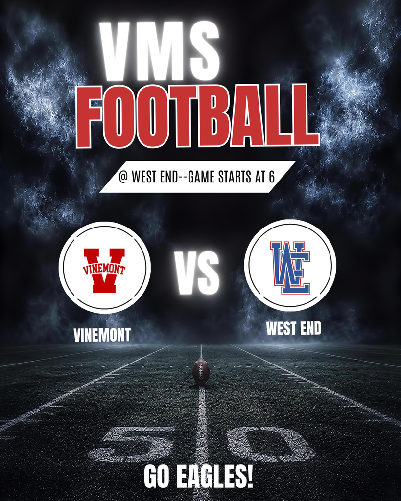 An advertisement for VMS Football shows Vinemont vs. West End. The football field is empty.