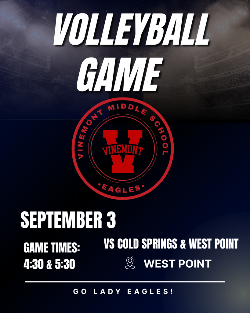 A poster announces a volleyball game on September 3rd. It features two teams, Cold Springs and West Point.