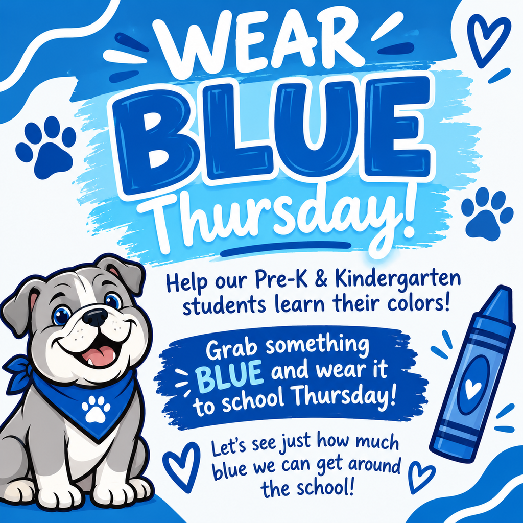 An advertisement encourages students to wear blue on Thursday. It features a cartoon dog with a blue bandana and paw prints.