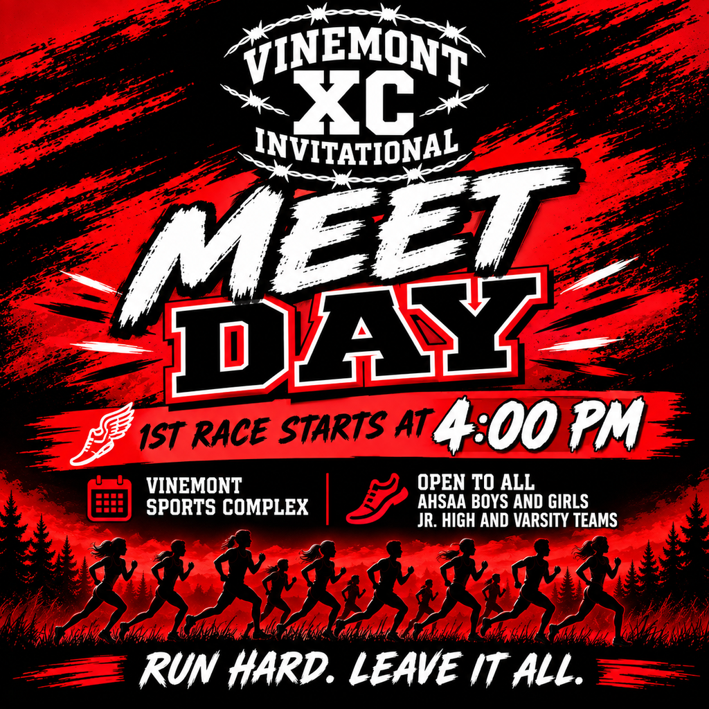 An invitation for the Vinemont XC Invitational Meet Day. The poster has red and black background with text and images of runners.