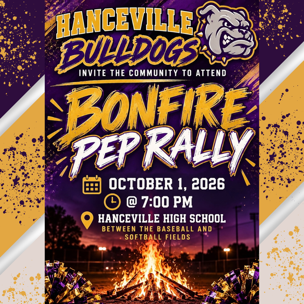 Poster for Bonfire Pep Rally. Date: October 1, 2026. Time: 7:00 PM. Location: Hanceville High School, between baseball and softball fields.