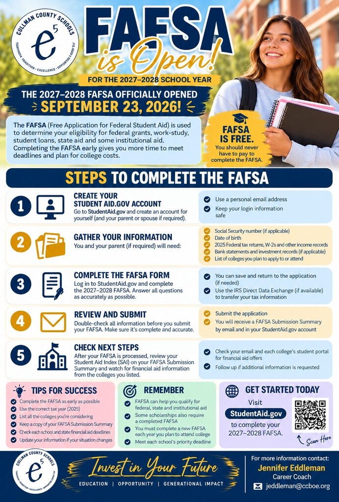 An infographic with a female student holding a book displays "FAFSA is Open!" Steps include creating a StudentAid.gov account and checking for financial aid.
