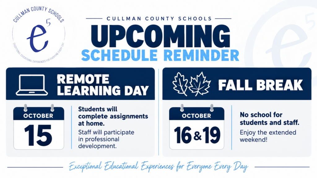 An image displays a reminder for upcoming events. It includes "Remote Learning Day" on October 15 and "Fall Break" on October 16 and 19.