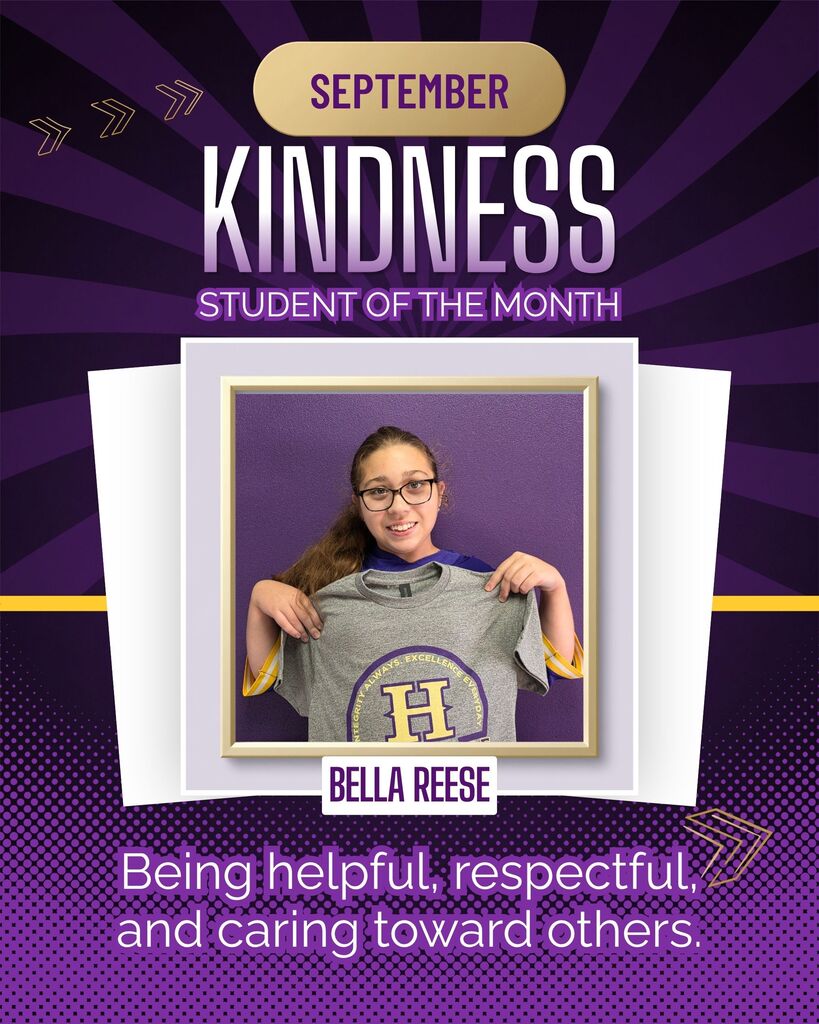 Purple background with a gold outline. A student in a gray t-shirt holds up the shirt and smiles. Text reads "SEPTEMBER KINDNESS STUDENT OF THE MONTH BELLA REESE Being helpful, respectful, and caring toward others."