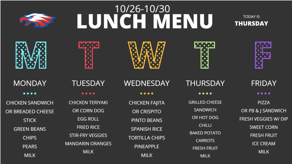 Black menu board with days of the week and meals listed. Chicken sandwich, corn dog, cheese, salad, fruit, and milk are options.