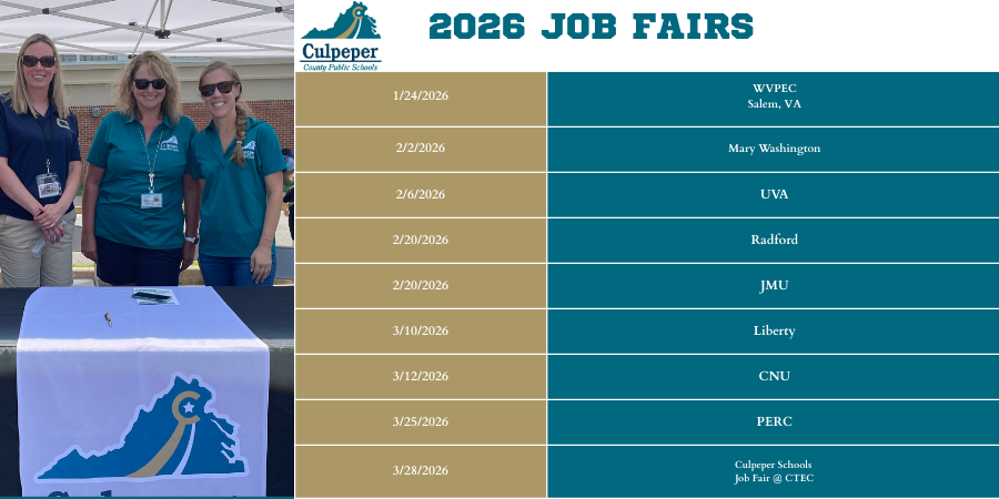 Graphic titled “2026 Job Fairs” for Culpeper County Public Schools showing three CCPS staff members standing behind a table with a CCPS logo tablecloth on the left, and a list of spring 2026 job fair dates and locations on the right, including WVPEC (Salem), Mary Washington, UVA, Radford, JMU, Liberty, CNU, PERC, and the Culpeper Schools Job Fair at CTEC on March 28, 2026.
