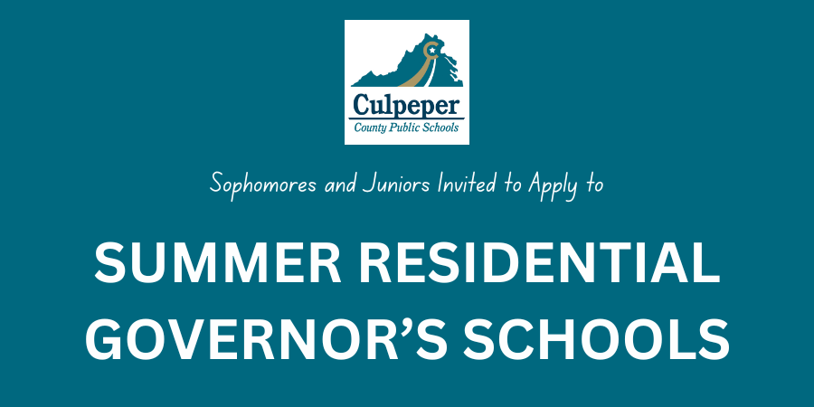 teal graphic with the CCPS logo that says sophomores and juniors invited to apply for summer residential governor's schools