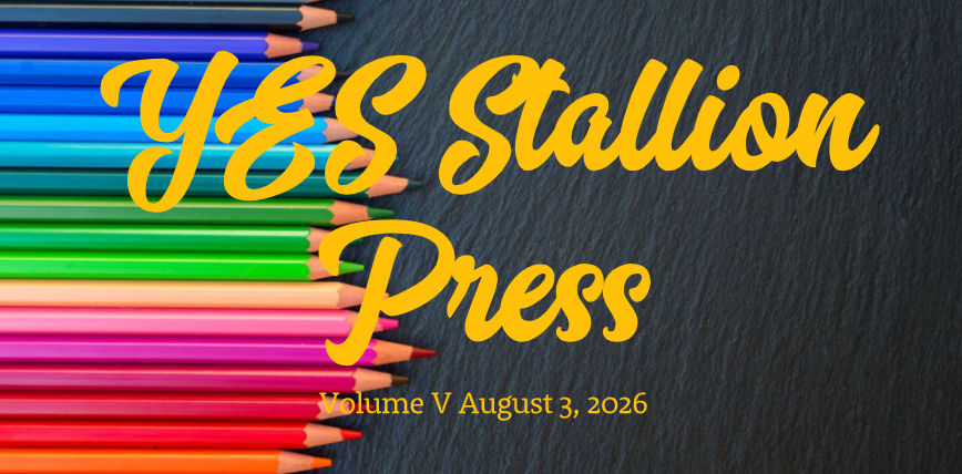 Colorful pencils line the left side of a black chalkboard background. Yellow script reads “YES Stallion Press,” with “Volume V August 3, 2026” underneath.