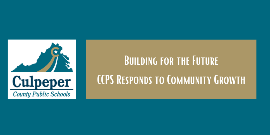 Building for the Future CCPS Responds to Community Growth 