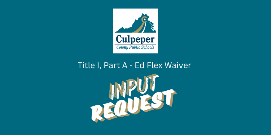 teal graphic with CCPS logo in the middle that says Title 1, Part A - Ed Flex Waiver Input Request