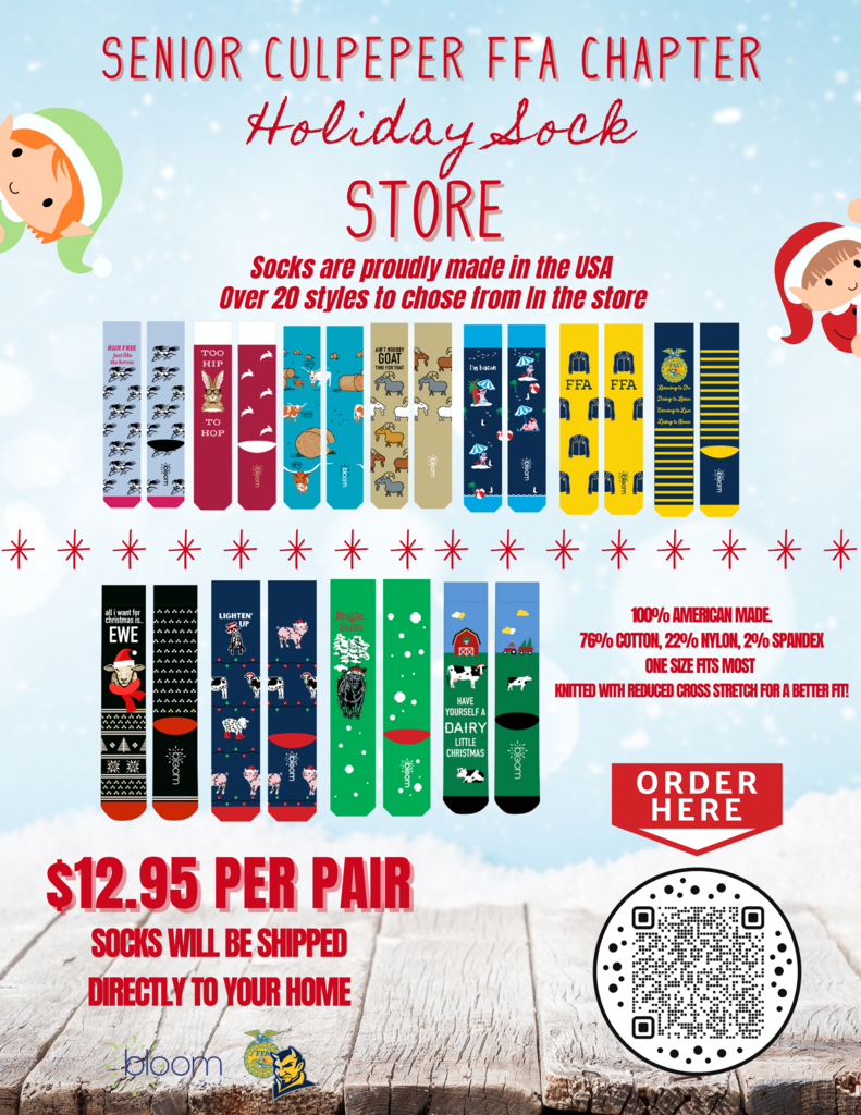 Need gifts for the upcoming holiday season? Get some amazing socks! You can order socks through the QR code or this link, https://www.bloomforgoodonlinestore.com/shop/?campaignid=9366. Proceeds will go towards the Culpeper High School FFA Chapter to benefit chapter events and activities!