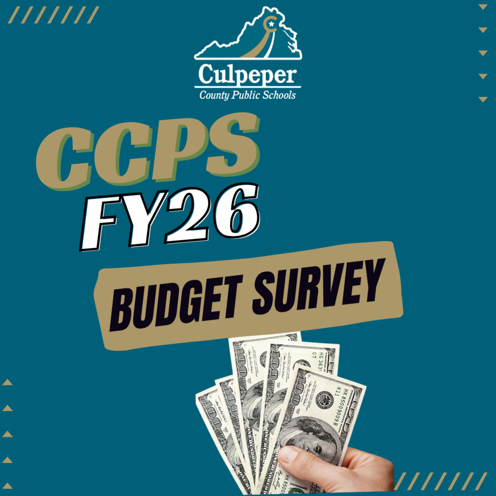 CCPS FY 26 Budget Survey text with CCPS logo at the top and an image of a hand holding 5 $100 bills at the bottom