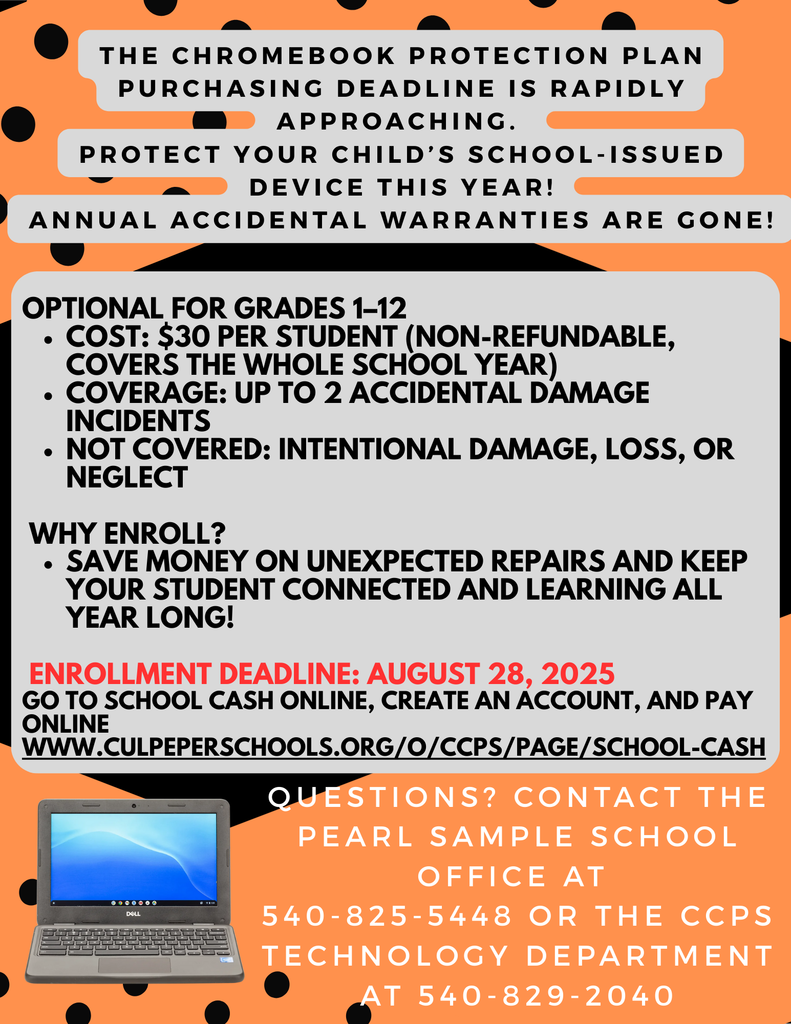 Chromebook protection plan. Contact the office or CCPS technology department for more info.