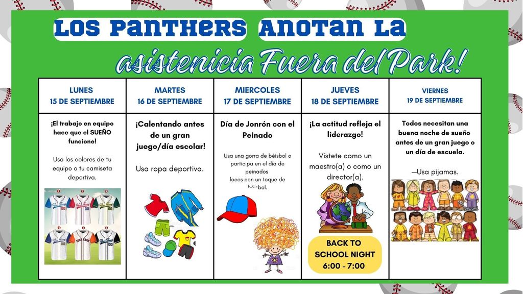A colorful flyer titled Attendance Matters & So Do You! Spirit Week September 15–19th. Each day lists a theme:  Monday: Team colors or jersey (with images of jerseys).  Tuesday: Athletic wear (with icons of sports clothes).  Wednesday: Baseball hat or crazy hair (with hat and curly hair illustration).  Thursday: Dress like a teacher or principal (with teacher and kids illustration).  Friday: Pajamas (with children in pajamas). The bottom notes Back to School Night, Thursday 6:00–7:00 PM.