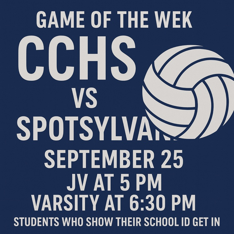 CCHS vs Spotsylvania volleyball, Sept 25. JV 5 PM, Varsity 6:30 PM. Free entry for students with school ID. Volleyball graphic on right.