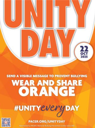 Poster for Unity Day 2025. Large orange letters at the top read “UNITY DAY.” A purple circle on the right side says “22 Oct 2025.” The text below reads: “Send a visible message to prevent bullying. Wear and share orange. #UNITYeveryDAY.” The bottom includes the web address PACER.org/UnityDay and notes that the event is sponsored by PACER’s National Bullying Prevention Center since 2011. The background features overlapping orange geometric shapes.