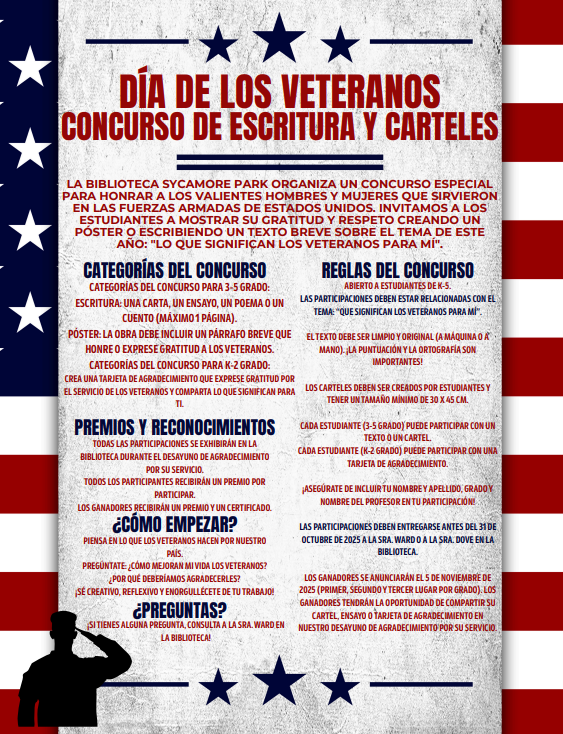 Spanish-language flyer titled “Día de los Veteranos: Concurso de Escritura y Carteles.” It explains that Sycamore Park Library is holding a contest for students in grades K–5 to honor U.S. military veterans. Categories include writing a letter, essay, poem, or story, or creating a poster with a short paragraph. The theme is “Lo que significan los veteranos para mí.” Rules, prizes, and entry deadline of October 31, 2025 are listed.