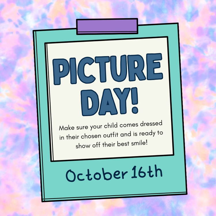 picture day is tomorrow!