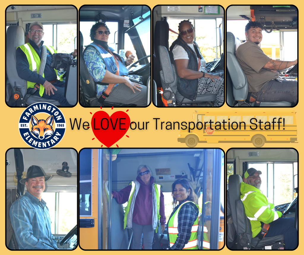 Collage of 4 bus drivers on top with 4 more on the bottom.  Farmington Elementary We love our transportation staff- yellow background