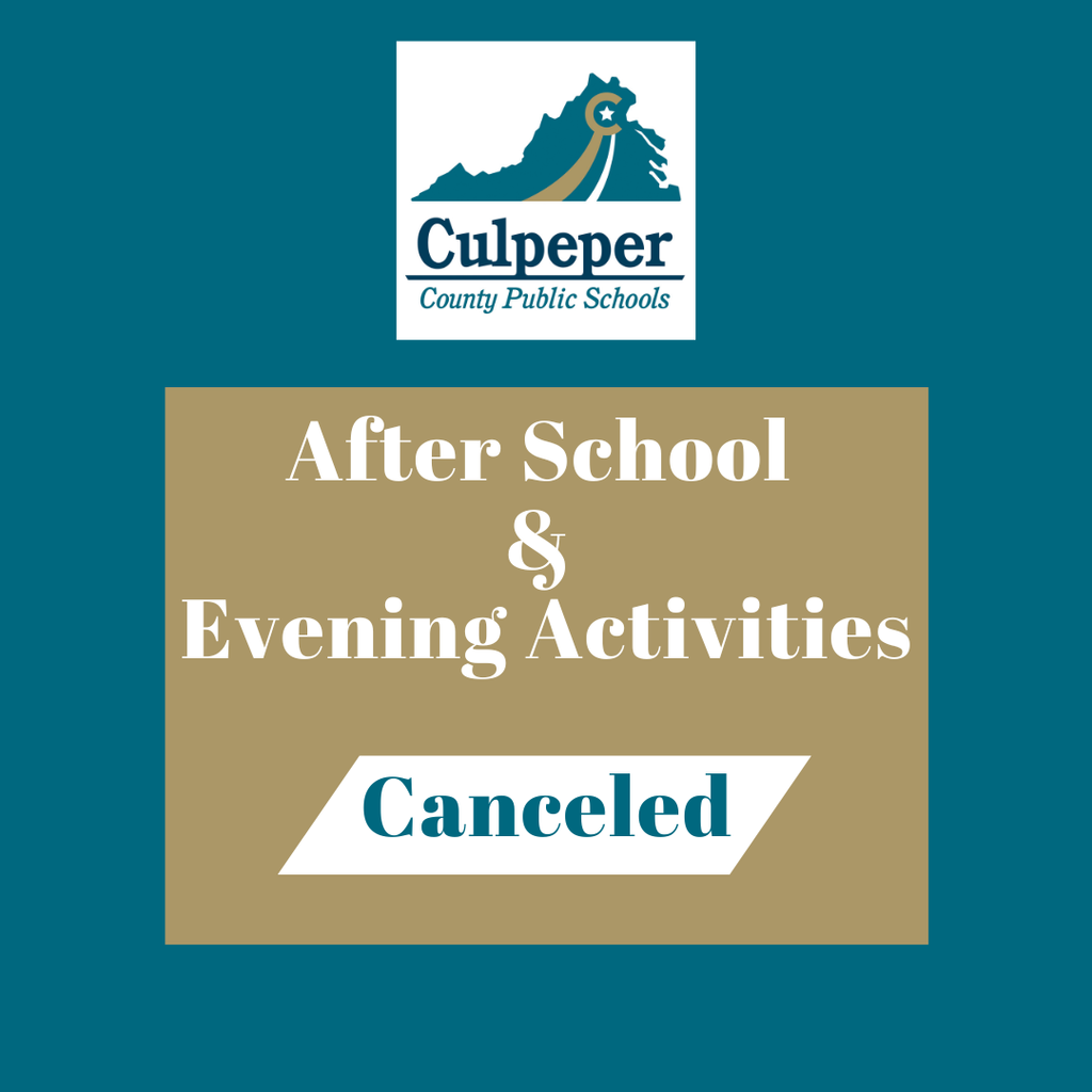 teal graphic with CCPS logo with large letters that say after school and evening activiites canceled