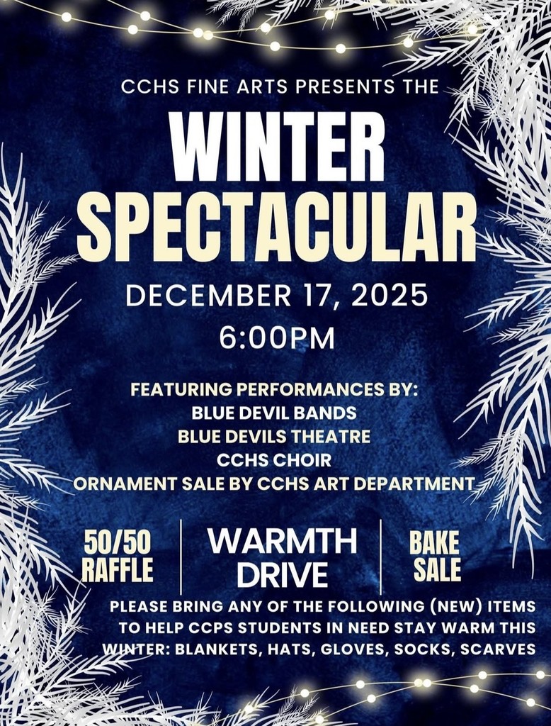 Poster for CCHS Winter Spectacular on Dec 17, 2025, featuring performances and a warmth drive for winter item donations.