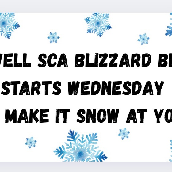 image of snowflakes with the words blizzard blitz starts Wednesday let’s make it snow at Yowell