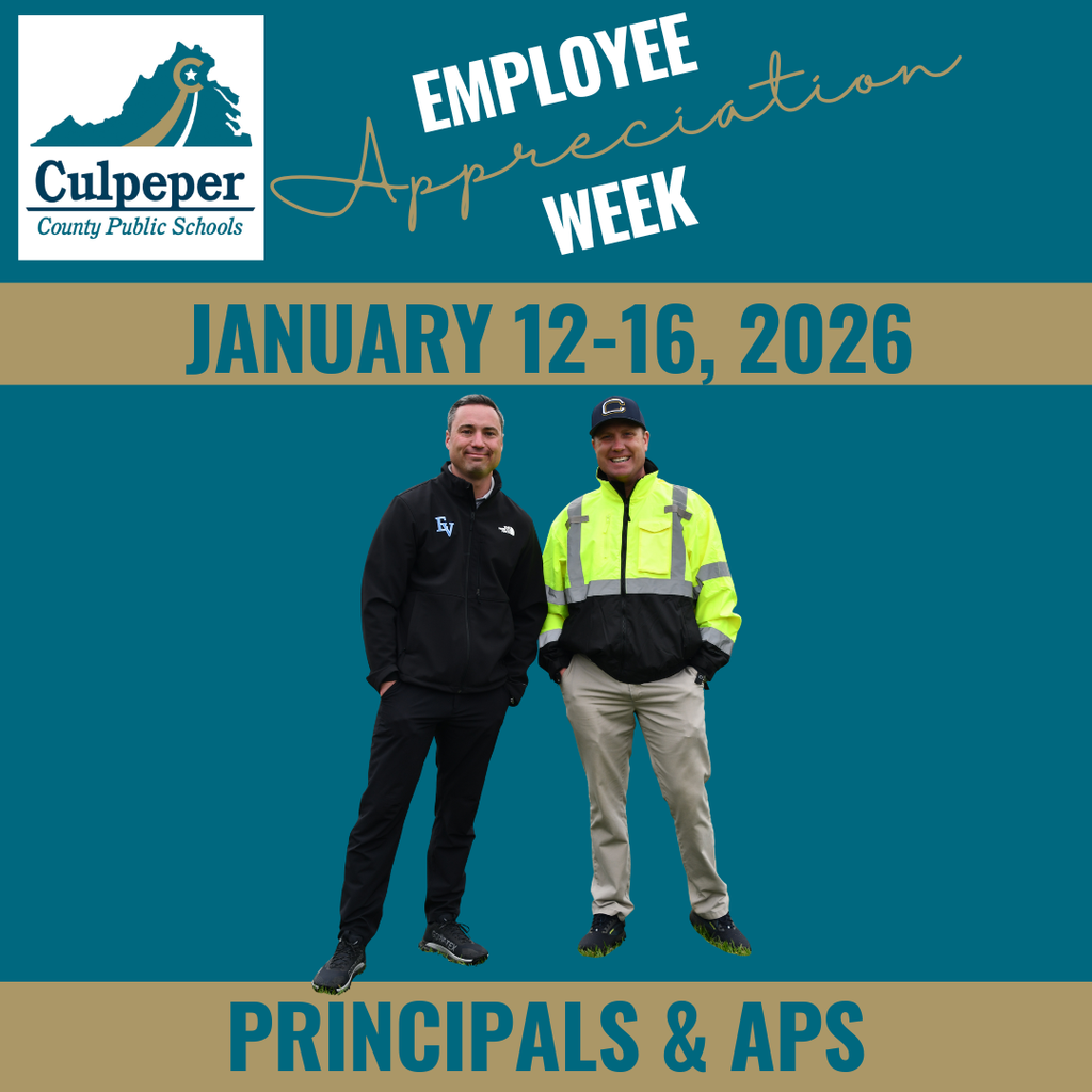 Graphic for Culpeper County Public Schools Employee Appreciation Week, January 12–16, 2026. The CCPS logo appears at the top left on a teal background. Large text reads “Employee Appreciation Week” with the dates displayed across the center. At the bottom, text reads “Principals & APs.” Two male school administrators stand side by side in the center of the image—one wearing a black jacket and dark pants, the other wearing a high-visibility yellow jacket and khaki pants—smiling and posing against the teal background.