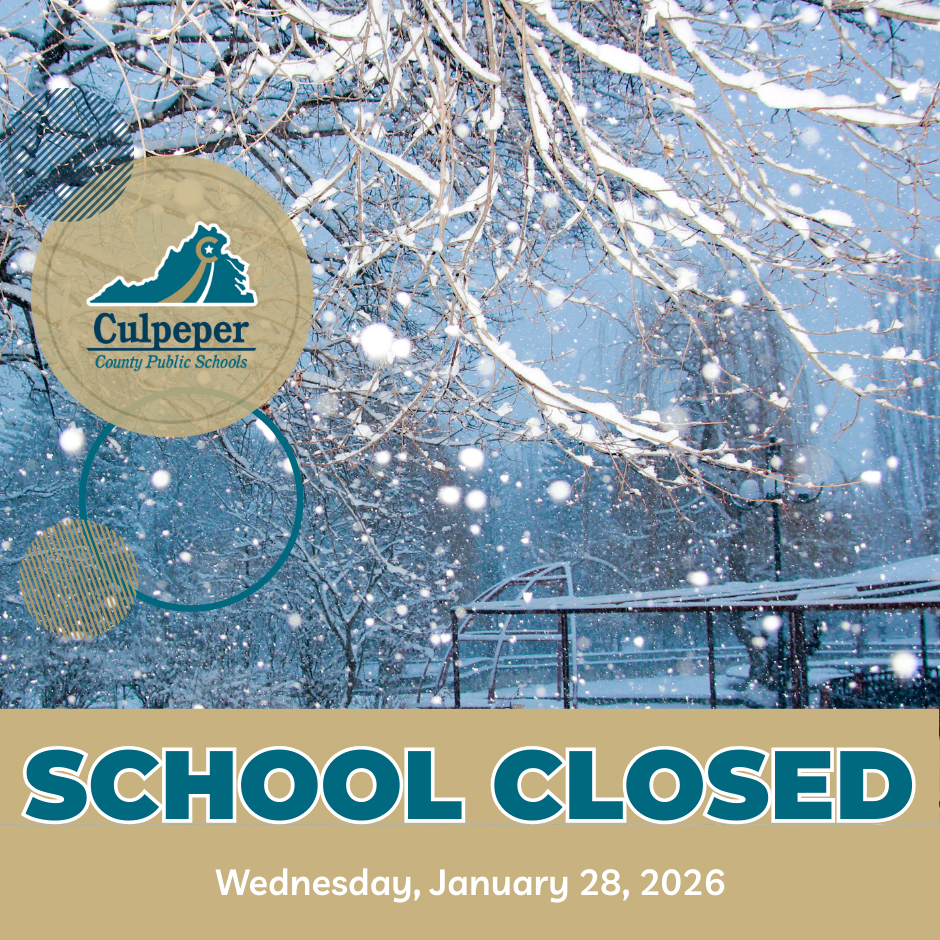 Graphic announcing Culpeper County Public Schools are SCHOOL CLOSED on Wednesday, January 28, 2026, featuring a snowy winter scene with falling snow and the CCPS logo.