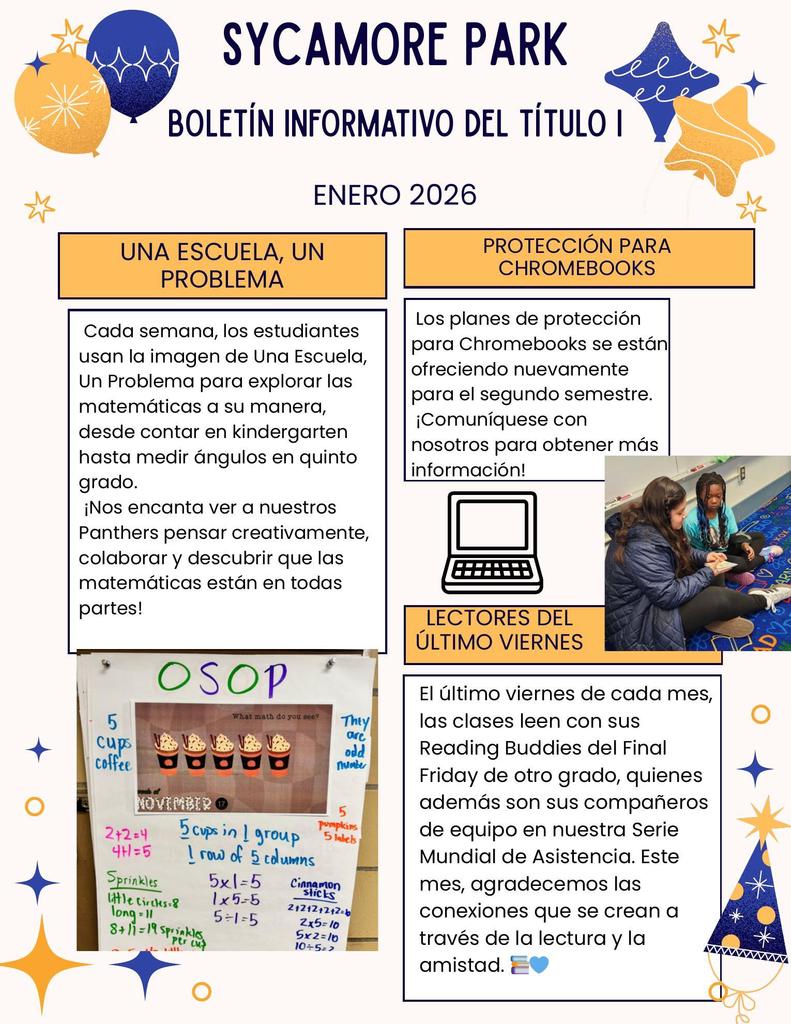 The second page of the Sycamore Park Title I Spanish newsletter. Sections include "Una Escuela, Un Problema," describing a weekly math exploration program; "Protección para Chromebooks," mentioning protection plans for the second semester; and "Lectores del Último Viernes," which explains the Reading Buddies program and the Attendance World Series. Visuals include a photo of a math "OSOP" chart with coffee cup illustrations, a graphic of a laptop, and a photo of two students reading together on a rug.