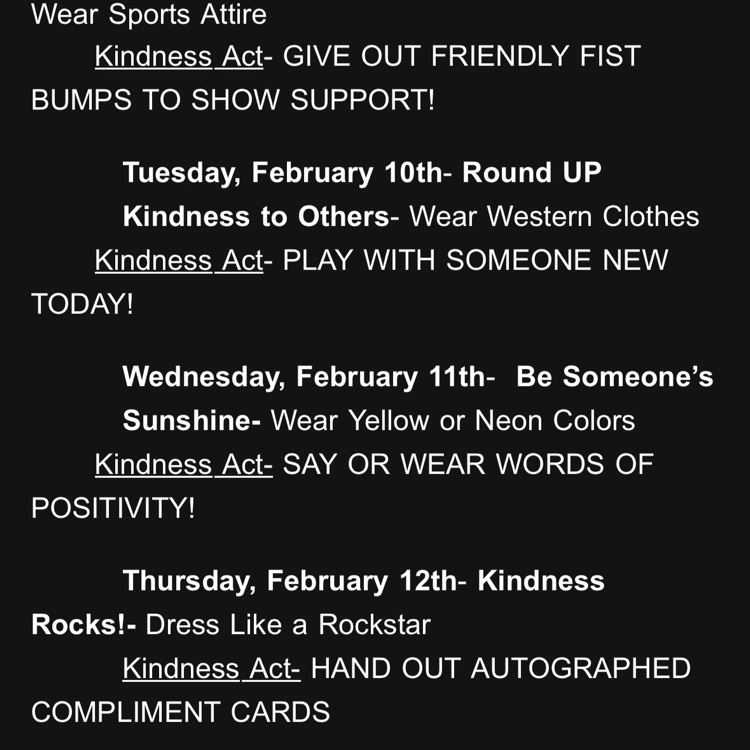 Here is today's Robo call.  Please see the image for themed spirit days this week for kindness week. Clubs are in full gear this week with BAM starting on Tuesday afternoon, Esports on Wednesday morning, and Sports Club Group B on Friday morning.
