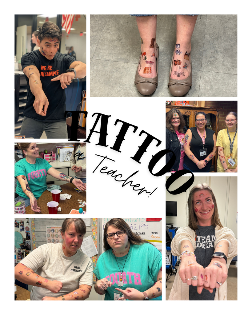 Collage titled “Tattoo a Teacher!” featuring teachers and staff posing with colorful temporary tattoos on their arms, legs, and faces. Individuals smile, flex their arms, and show off cartoon-style tattoos in a school setting.