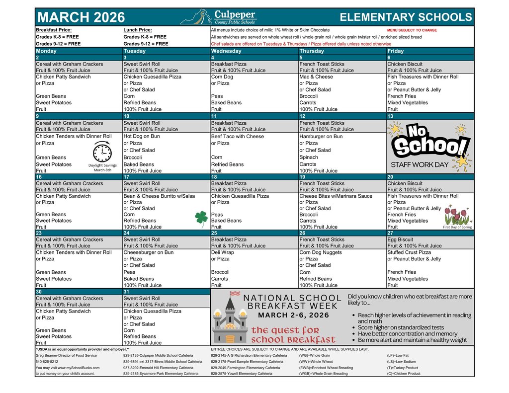 Here is the March breakfast and lunch menu! Please call (540) 826-0616 or download the CCPS app to get more information