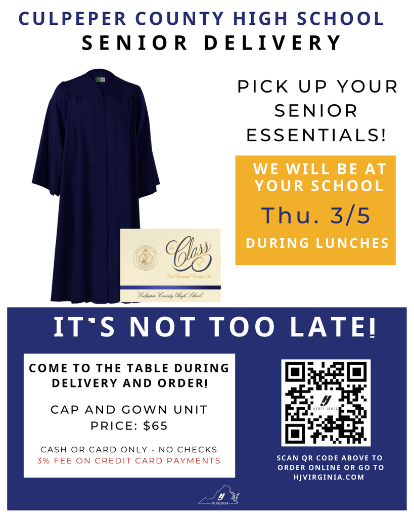 Cap and Gown order and delivery day is Thursday, March 5 during lunches.