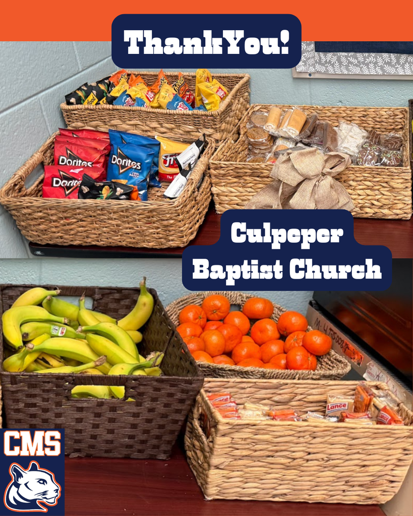 Baskets of snacks and fresh fruit set up on a table in a school teacher’s lounge, including chips, pastries, bananas, and oranges. Text on the image reads “Thank You! Culpeper Baptist Church,” with the CMS cougar logo displayed in the corner.