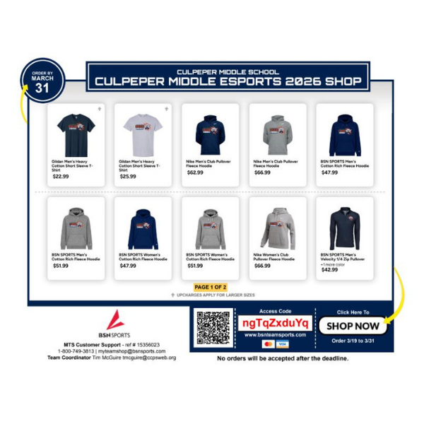 Square social media graphic promoting the “Culpeper Middle School Culpeper Middle Esports 2026 Shop,” displaying a selection of branded shirts and hoodies with prices. Highlights order deadline of March 31, includes a QR code and access code “ngTqZxduYq,” and encourages users to click “Shop Now.” Designed for social sharing with a compact layout.