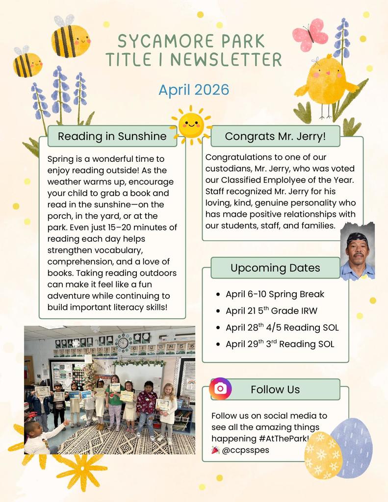 A Sycamore Park Title I newsletter for April 2026 in English, featuring sections on reading outdoors, congratulations to Mr. Jerry as Classified Employee of the Year, upcoming school dates, and social media information, with spring-themed decorations and a classroom photo of students holding certificates.