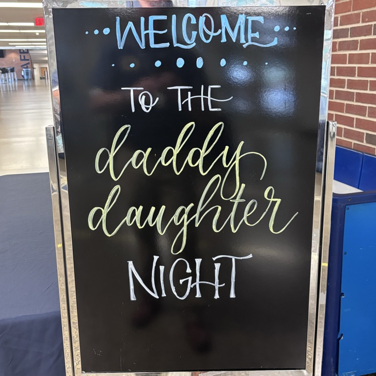 Daddy-Daughter Night is TONIGHT! 7-8pm. FREE! Enter at the main office doors.