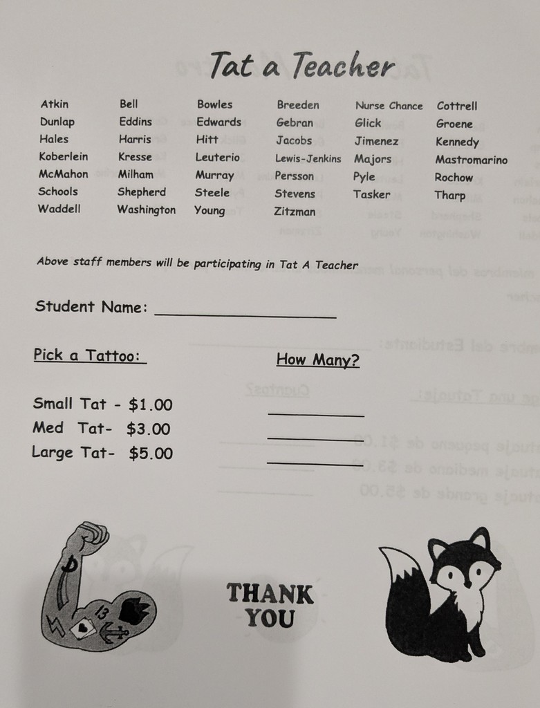 A printed “Tat a Teacher” form listing participating staff names, with spaces for a student’s name, tattoo size selection (small $1, medium $3, large $5), and quantity, along with decorative images and a “Thank You” message.