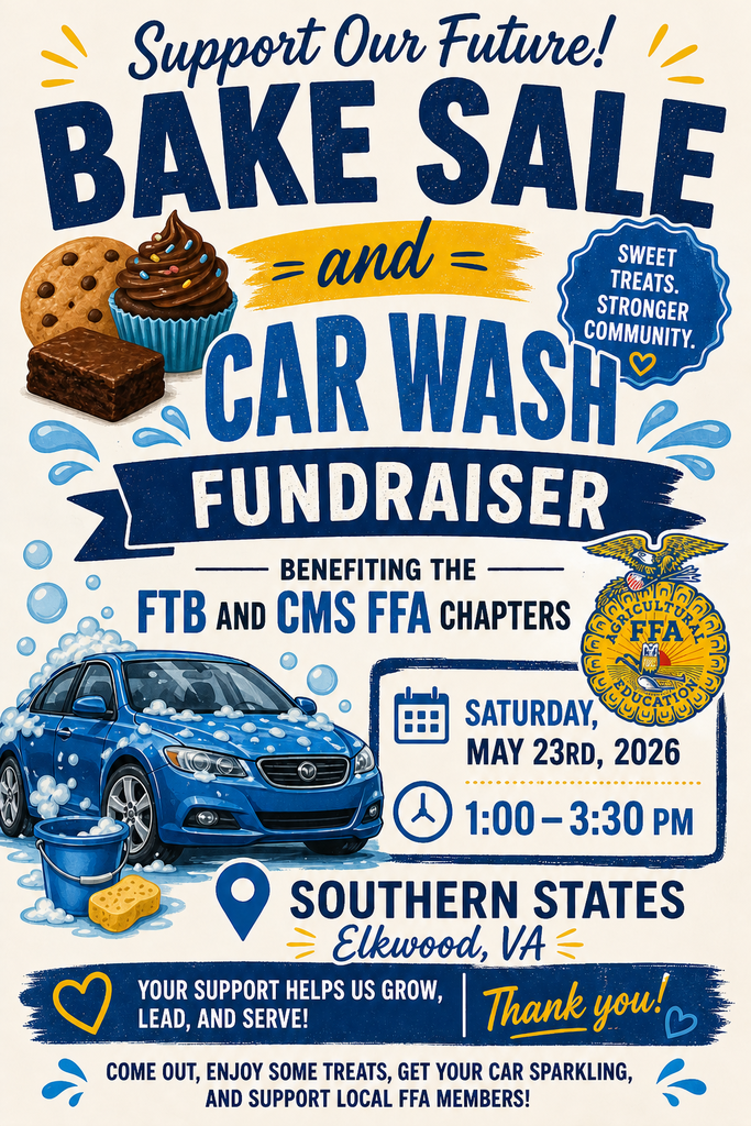 A flyer announces a fundraiser with a blue car, cookies, and a car wash. Details include "Bake Sale and Car Wash Fundraiser" and "Benefiting the FTB and CMS FFA Chapters."