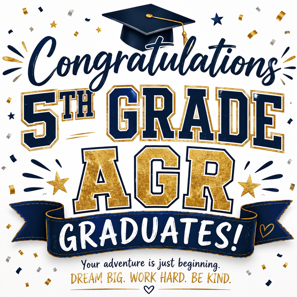 A celebratory banner displays "Congratulations 5th Grade AGR Graduates!" with a mortarboard, ribbon, stars, and confetti.