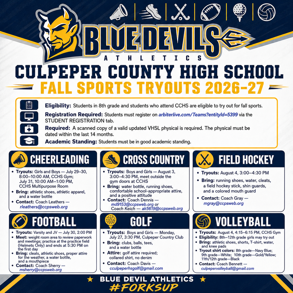 An advertisement for Culpepper County High School Fall Sports Tryouts. Information about eligibility, registration, and sports listed.