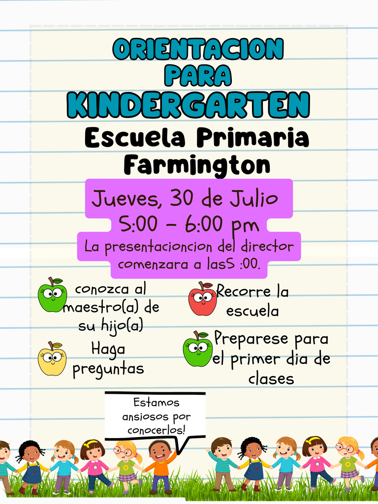 Kindergarten orientation flyer for Farmington Primary School. It includes details for an event on July 30th.