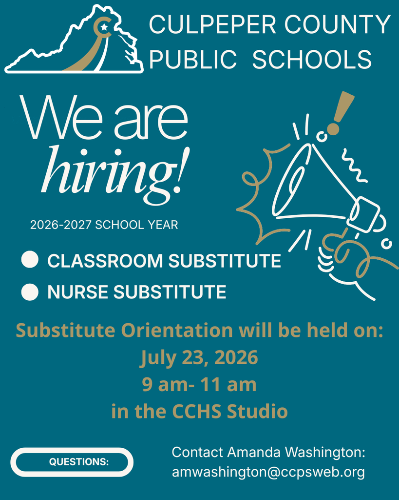 A blue poster announces job openings for substitutes in Culpeper County Public Schools for 2026-2027. It includes dates and contact information.