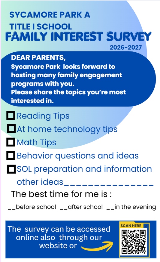 Blue and white flyer titled "Family Interest Survey" from Sycamore Park Title I School. It asks parents to share topics of interest.