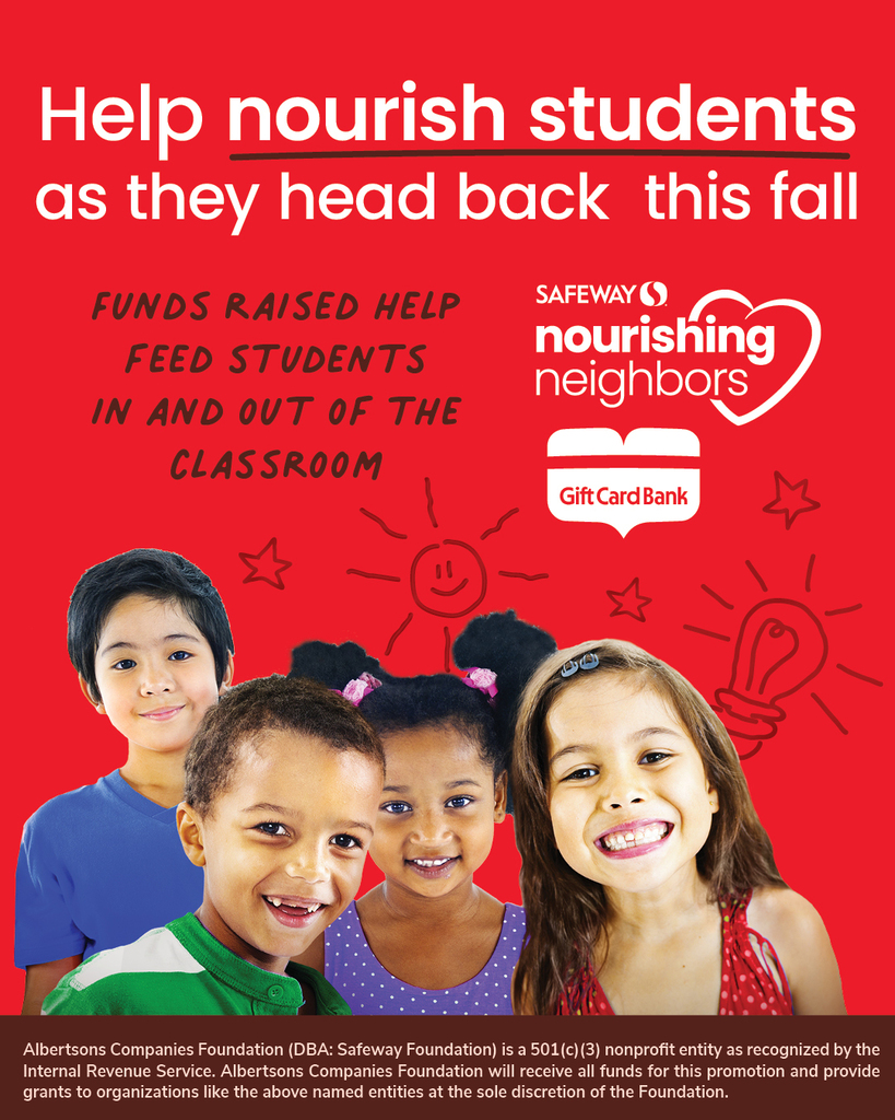 A poster with red background shows four smiling children. Text reads: "Help nourish students as they head back this fall".