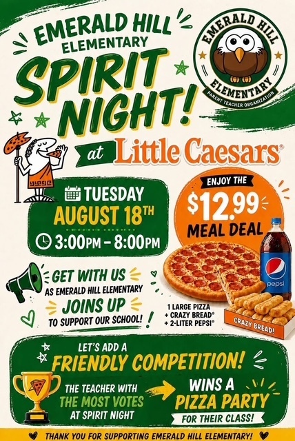 Poster for Emerald Hill Elementary Spirit Night on August 18 at Little Caesars from 3:00-8:00 PM. Includes a pizza meal deal for $12.99.