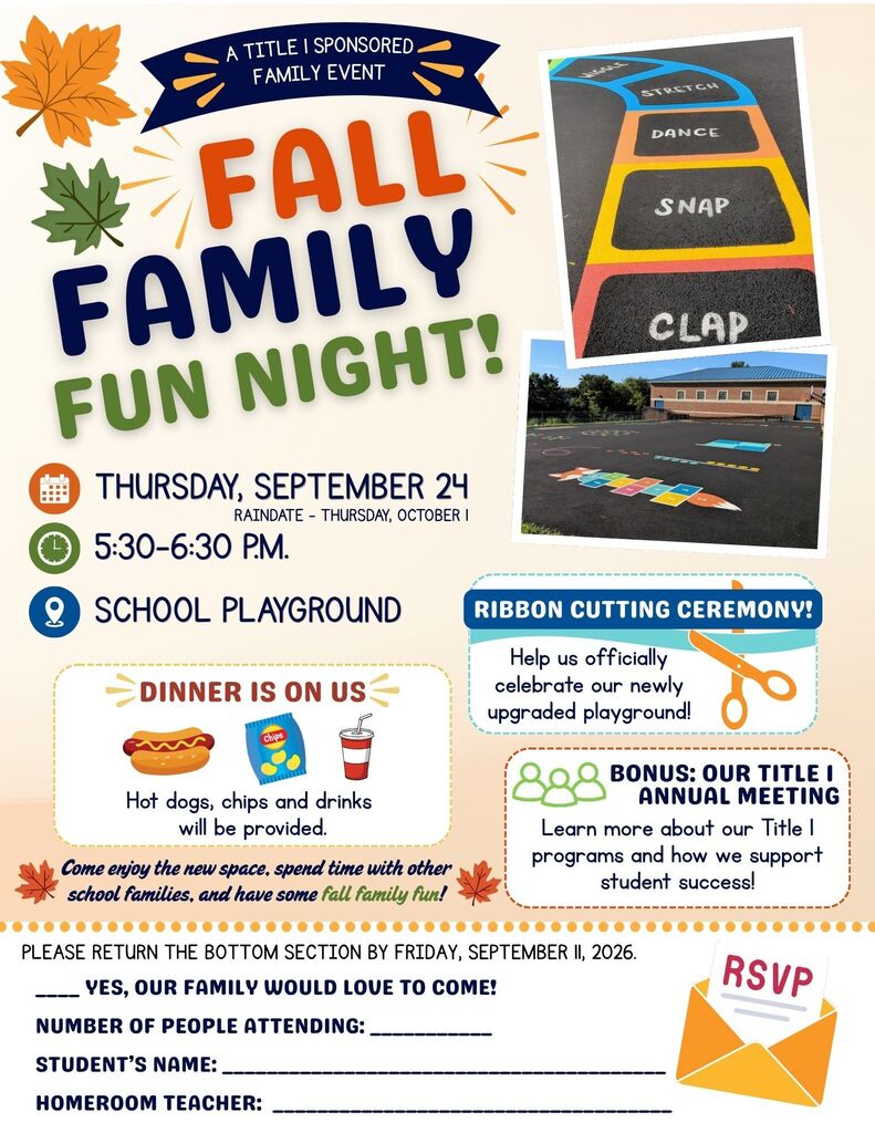 An event flyer for Fall Family Fun Night on Thursday, September 24th, from 5:30-6:30 PM. It includes details for a ribbon cutting ceremony, dinner, and a playground.