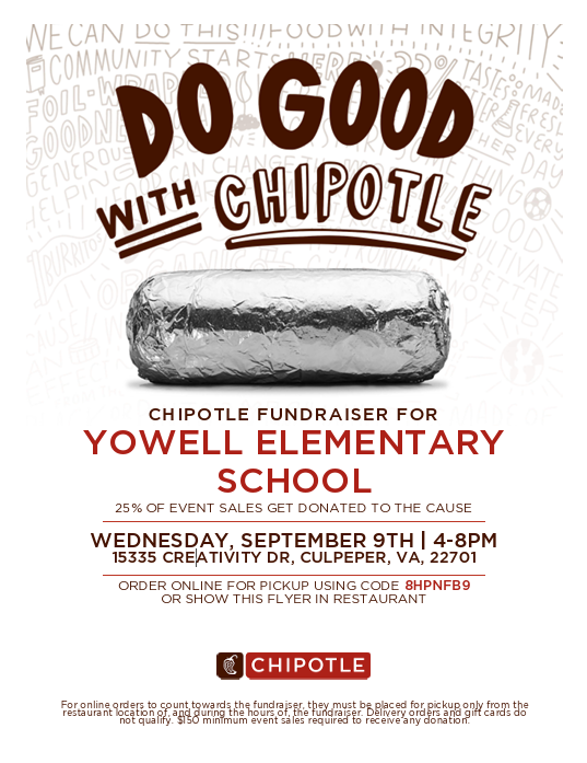 Chipotle fundraiser flyer for Yowell Elementary School. Fundraiser is Wednesday, September 9, from 4–8 PM at Chipotle, 15335 Creativity Drive, Culpeper, VA 22701. Twenty-five percent of event sales will be donated to Yowell Elementary. Order online for pickup using code 8HPNF89 or show the flyer in the restaurant.