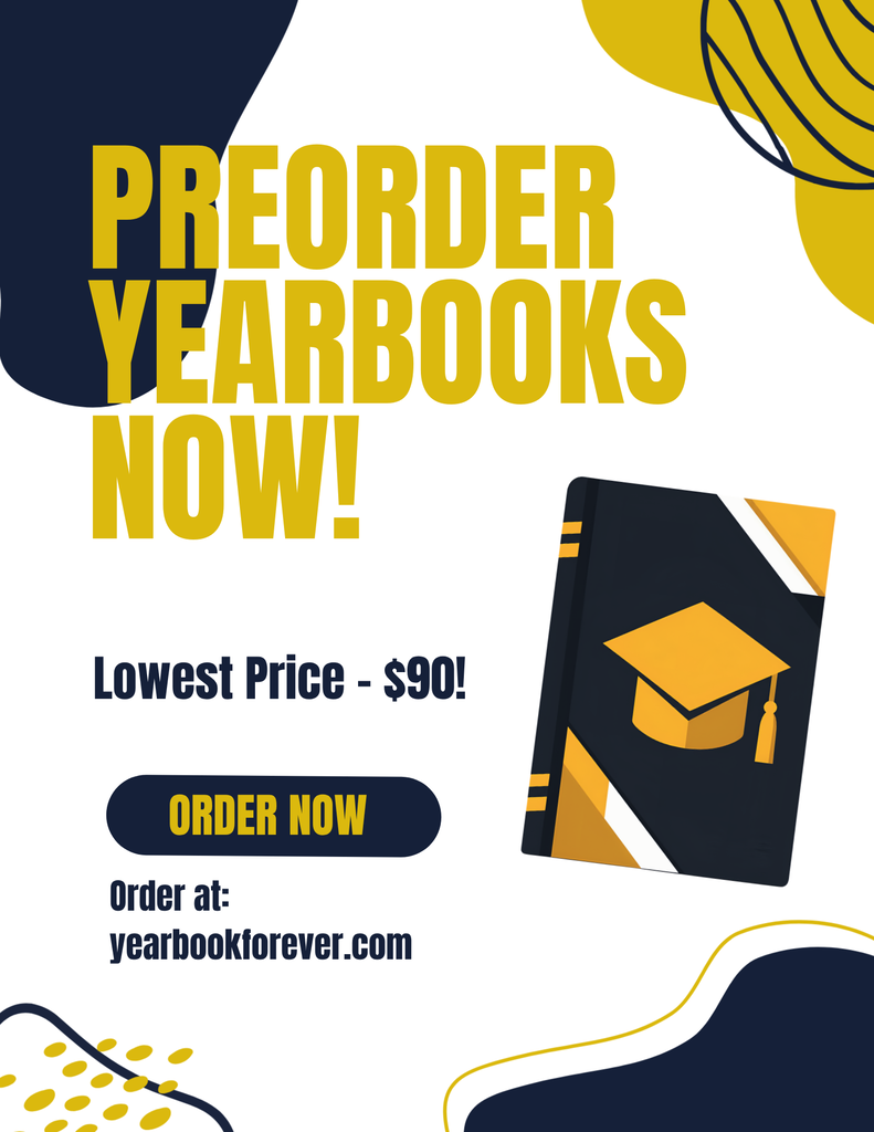 Bright blue and yellow background with bold text. A black book with a tassel on top and text "PREORDER YEARBOOKS NOW!"