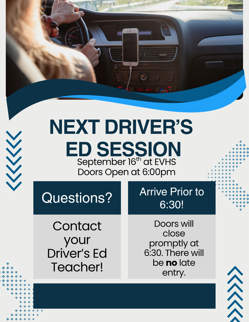 A person in a car with the dashboard showing a mobile phone. Text reads "Next Driver's Ed Session September 16th at EVHS".